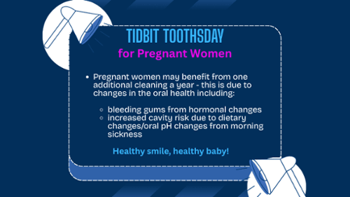 Tidbit Toothsday infographic sharing dental health tips for pregnant women about gum and cavity care